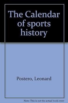 Unknown Binding The Calendar of sports history Book
