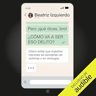 Pero &iexcl;que dices Bro! &iquest;C&oacute;mo va a ser eso delito? Audiolibro Por Beatriz Izquierdo arte de portada