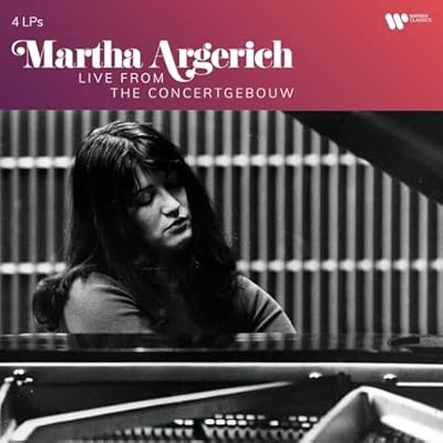Martha Argerich Live from the Concertgebouw