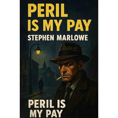 Peril is My Pay