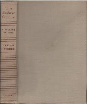 Hardcover The Buckeye country,: A pageant of Ohio, Book