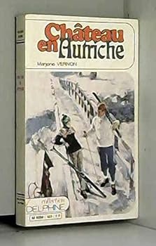 Paperback Château en Autriche (Collection Delphine) [French] Book