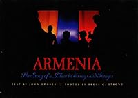 Armenia: The Story of a Place in Essays and Images by John Hughes (2001) Hardcover 1881151018 Book Cover