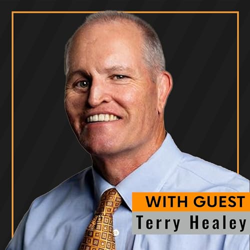 Scars of Healing: Terry Healey on Resilience, Faith & the REBAR Mindset