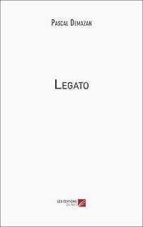 Legato (French Edition)