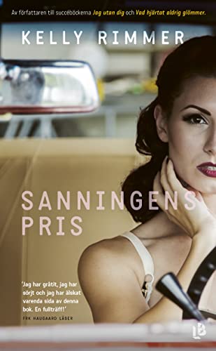 Sanningens pris [Swedish] 917799423X Book Cover