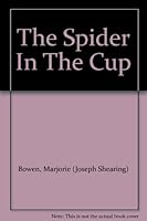 The Spider In The Cup B000TYXX92 Book Cover