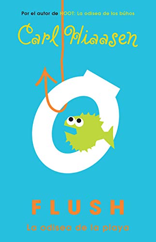 Flush: La odisea de la playa (Spanish Edition)
