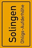  Solingen Ohligs-Aufderhöhe: Deine Stadt, deine Region, deine Heimat!  Passwort Buch DIN A5 120 Seiten Geschenk