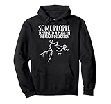 Some People Just Need A Push Funny Sarcasm Graphic Pullover Hoodie