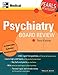 Psychiatry Board Review: Pearls of Wisdom, Third Edition