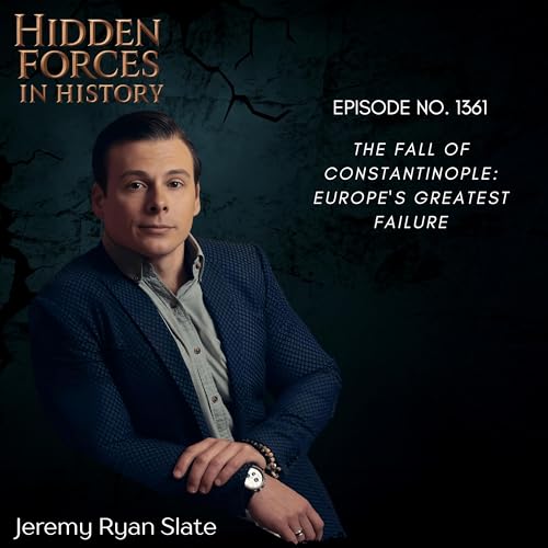 The Fall of Constantinople: Europe's Greatest Failure
