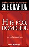 Used Book in Good Condition \"h\" Is for Homicide: A Kinsey Millhone Novel: 8 (Kinsey Millhone Alphabet Mysteries)
