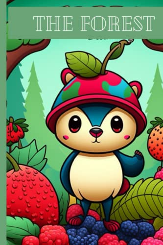 Animals in the forest: Coloring book for kids: The Forest
