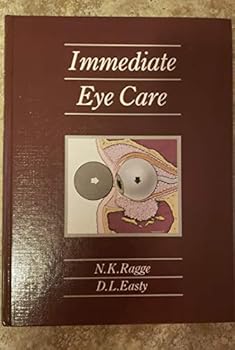 Unknown Binding Immediate Eye Care-an Illustrated Manual Book
