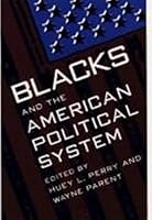 Blacks and the American Political System 0813013720 Book Cover