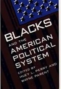 Hardcover Blacks and the American Political System Book