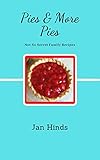 Pies (Not So Secret Family Recipes Book 1)