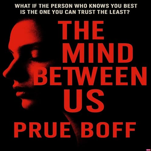 The Mind Between Us | Prue Boff episode artwork
