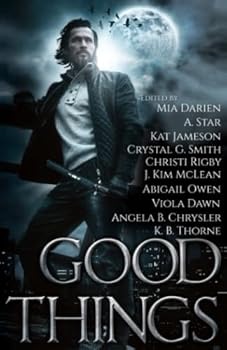 Paperback Good Things: An Urban Fantasy Anthology Book