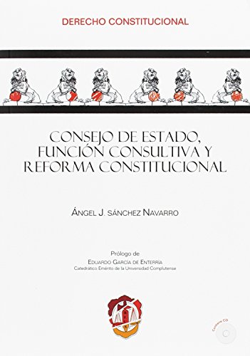 Portada de Consejo de Estado, función consultiva y reforma constitucional