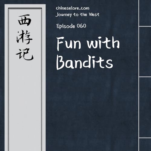 Journey 060: Fun with Bandits