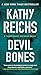 Devil Bones: A Novel (Temperance Brennan Book 11)