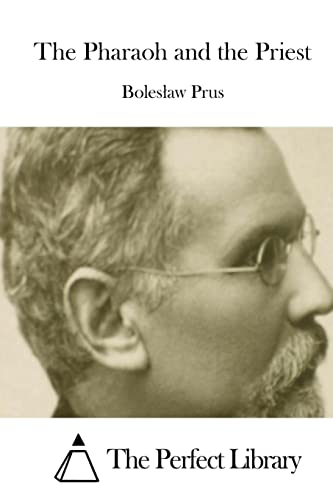 The Pharaoh and the Priest (Perfect Library)