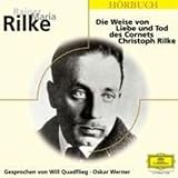  Die Weise von Liebe und Tod des Cornets: Gesprochen von Will Quadflieg und Oskar Werner (Eloquence Hörbuch)