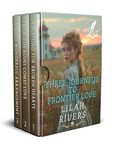 Three Journeys to Frontier Love: An Inspirational Romance Collection (Love and Valor on the Frontier)