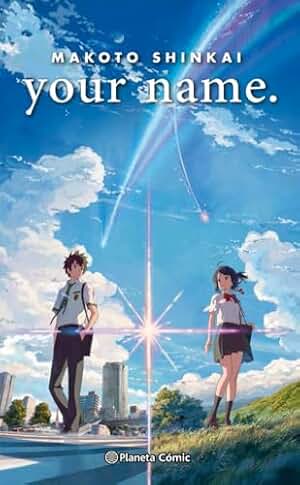 your name. (novela) (Manga: Biblioteca Makoto Shinkai)