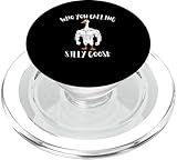 who you calling silly goose fitness workout gym popsockets popgrip per magsafe