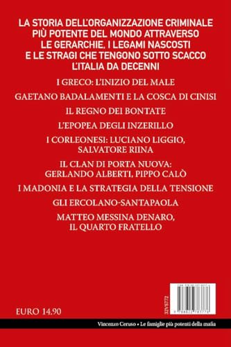 Le Famiglie Più Potenti Della Mafia. Tutti I Nomi E I Cognomi Di Cosa Nostra Dalle Origini A Matteo Messina Denaro - 2