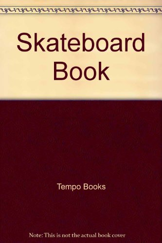 Skateboard Book 0448127857 Book Cover