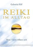 reiki ausbildung buchholz  Reiki im Alltag: Neue Türen öffnen sich