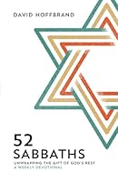 52 Sabbaths: Unwrapping the Gift of God's Rest - A Weekly Devotional B0CPVV5Z1V Book Cover