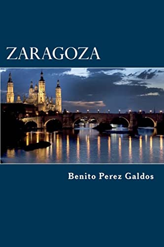 Zaragoza (Spanish Edition)