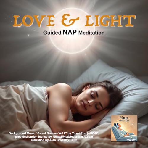 Love and Light - Nap Meditation