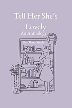 Paperback Tell Her She's Lovely: An Anthology Book