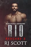 Rio (Redcars, Deutsche Ausgabe 3) (German Edition)