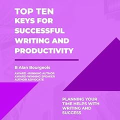 Top Ten Keys for Successful Writing and Productivity Titelbild