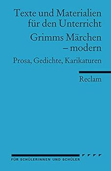 Perfect Paperback Grimms Märchen - modern: Prosa, Gedichte, Karikaturen [German] Book