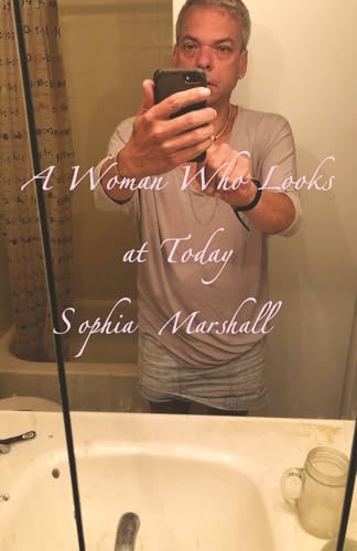 A Woman Who Looks at Today