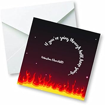 If Youre Going Through Hell, Keep Going. Winston Churchill Magnet