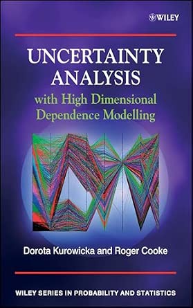 Uncertainty Analysis - with High Dimensional Dependence Modelling-Wow! eBook