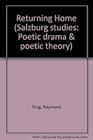 Returning Home: Poems (Salzburg Studies in English Literature) 3705202901 Book Cover