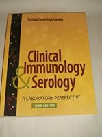 Clinical Immunology & Serology: A Laboratory Perspective. 3rd [2010] Edition B00IS9C36O Book Cover