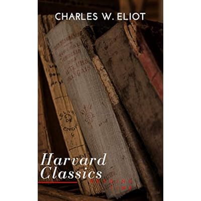 The Complete Harvard Classics and Shelf of Fiction