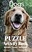 Dogs Puzzle Book: Dog Breeds and Dog Jobs Puzzle Book