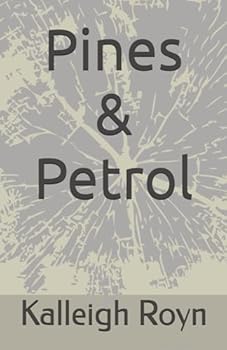 Paperback Pines & Petrol Book